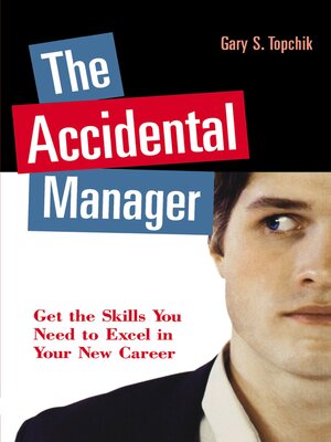 cover image of The Accidental Manager